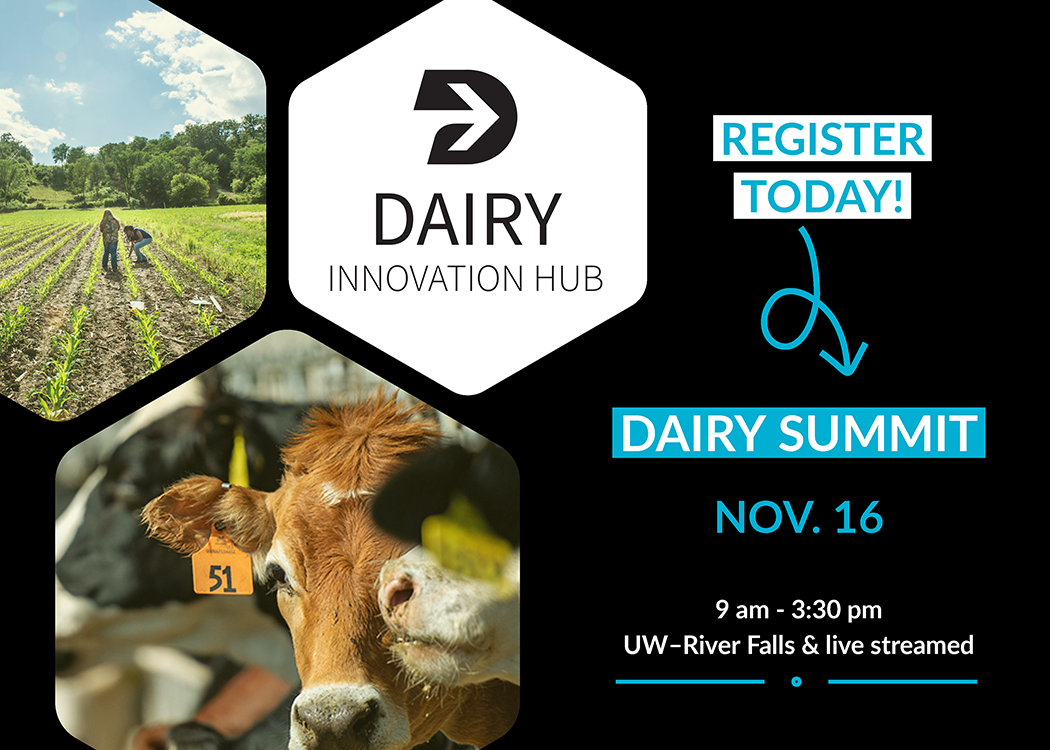 Dairy Innovation Hub to host Dairy Summit Nov. 16 eCALS